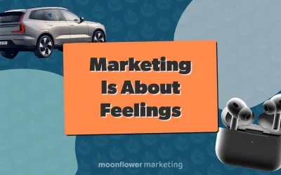 Volvo and Apple Remind Us That Marketing is About Feelings